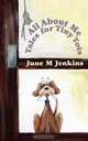 All About Me. Tales for Tiny Tots, June M Jenkins 