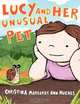 Lucy and Her Unusual Pet, Christina Margaret Ann Hughes 