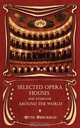 Selected Opera Houses for Everyone Around the World, Ruth Breckman 