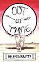 Out of Time, Helen Rabbatts 