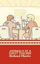 Journals of a Guest Teacher, Richard Charles 