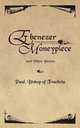 Ebenezer Moneypiece. And Other Poems, Paul Bishop of Tracheia 