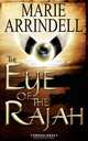 The Eye of the Rajah, Marie Arrindell 