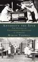 Adversity the Spur. The History of Physiotherapy Education at Oswestry, Marian Tidswell 