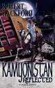 Kamyonistan Reflected, Robert Hackford 