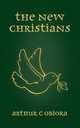 The New Christians, Arthur C Obiora 