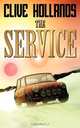 The Service, Clive Hollands 