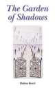 The Garden of Shadows, Halina Borel 