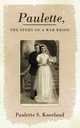 Paulette, the Story of a War Bride, Paulette S. Kneeland 