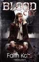 Blood Cry, Faith Kohl 