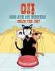 Oi! Who Ate my Dinner? and other Colin the Cat Stories, Matthew J Bradley 
