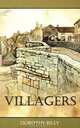 Villagers, Dorothy Riley 