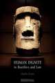 Human Dignity in Bioethics and Law, Charles Foster 
