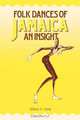 Folk Dances of Jamaica, Hilary S. Carty 