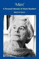Mim, a personal memoir of Marie Rambert, Brigitte Kelly 