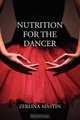 Nutrition for the Dancer, Zerlina Mastin 