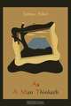 As A Man Thinketh, James Allen 