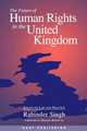 The Future of Human Rights in the United Kingdom, Rabinder Singh,R. Singh 