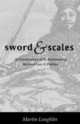Sword and Scales, Martin Loughlin 