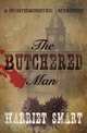 The Butchered Man, Harriet Smart 