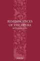 Reminiscences of the Opera, Benjamin Lumley 