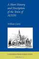 A Short History and Description of the Town of Alton, William Curtis 