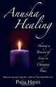 Anusha Healing, Patsi Hayes 