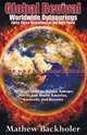 Global Revival - Worldwide Outpourings, Forty-Three Visitations of the Holy Spirit - The Great Commission - Revivals in Asia, Africa, Europe, North an, Mathew Backholer 