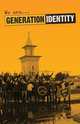 We Are Generation Identity, Editions Idees 