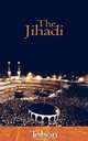 The Jihadi, Tohon 