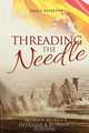 Threading the Needle, Emilie Defreyne 