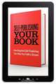 Self-Publishing Your Book. How Kingsford Self-Publishing Can Help You Fulfil a Dream, Kingsford Self-Publishing 