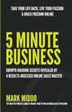 5 Minute Business - Growth Hacking Secrets Revealed, Mark Middo 