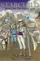 Starchild. The Age of Akra, Vacen Taylor 