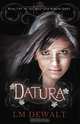 Datura, LM Dewalt 