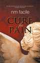 Cure for Pain, Nm Facile 