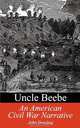 Uncle Beebe, John Dowling 