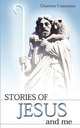 Stories of Jesus and Me, Charlotte Constantino 