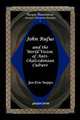 John Rufus and the World Vision of Anti-Chalcedonian Culture, Jan-Eric Steppa 