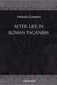 After Life in Roman Paganism, Franz Cumont 