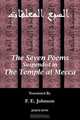 The Seven Poems Suspended from the Temple at Mecca, 