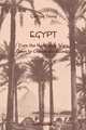 Egypt from the Napoleonic Wars Down to Cromer and Allenby, George Young,Sir George Young 