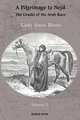 A Pilgrimage to Nejd, the Cradle of the Arab Race, a Visit to the Court of the Arab Emir, and Our Persian Campain (Unabridged Edition, Volume 2), Lady Anne Blunt 