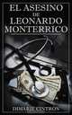 El Asesino de Leonardo Monterrico, Dimarie Cintron 