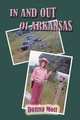 In and Out of Arkansas, Donna Mott 