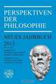 Perspektiven der Philosophie. Neues Jahrbuch, 