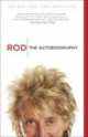 Rod. The Autobiography, Stewart Rod 