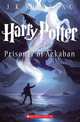 Harry Potter and the Prisoner of Azkaban, J. K. Rowling 