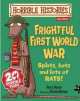 Horrible Histories. Frightful First World War, Terry Deary 