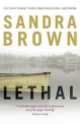 Lethal, Sandra Brown, Сандра Браун 